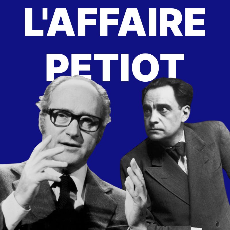 L'Affaire Petiot racontée par Alain Decaux